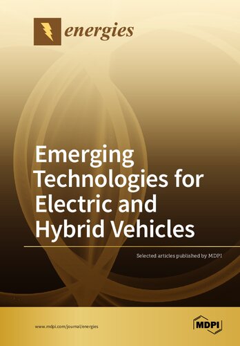 Emerging Technologies For Electric And Hybrid Vehicles K T Chau Editor