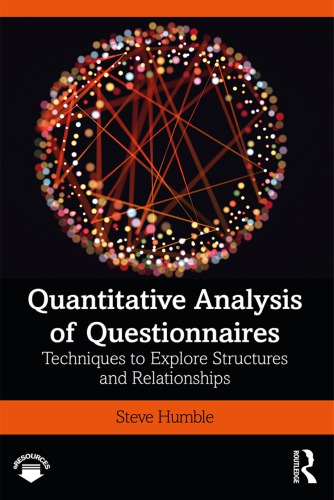 Quantitative Analysis Of Questionnaires Techniques To Explore Structures And Relationships 1st Edition Steve Humble