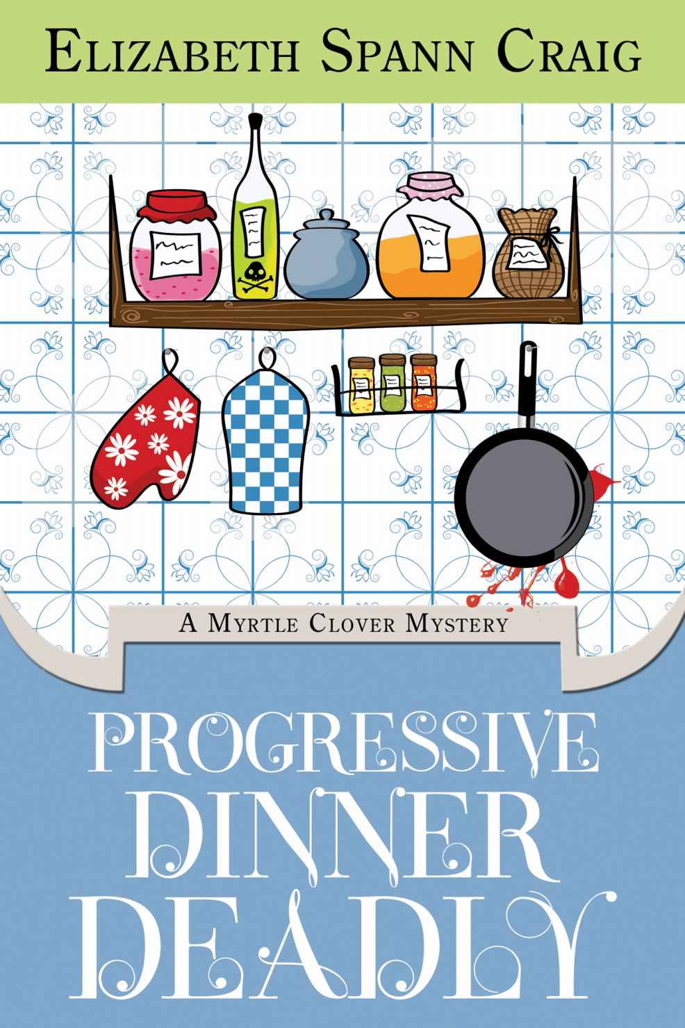 Progressive Dinner Deadly Myrtle Clover Mystery 2 Elizabeth Spann Craig