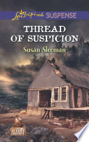 Thread Of Suspicion Susan Sleeman