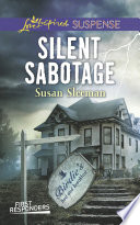 Silent Sabotage Mills Boon Love Inspired Suspense First Responders Book 5 Susan Sleeman