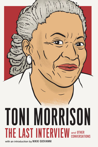 Toni Morrison The Last Interview And Other Conversations Nikki Giovanni