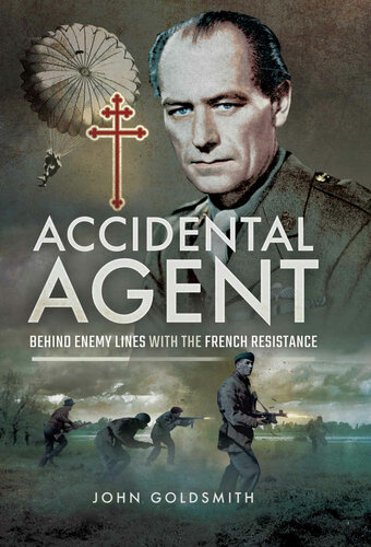 Accidental Agent Behind Enemy Lines With The French Resistance Goldsmith