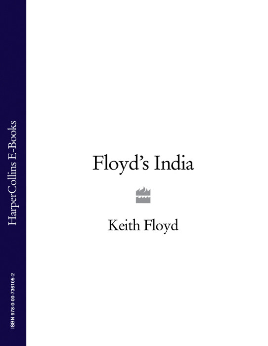 Floyds India Keith Floyd Floyd Keith