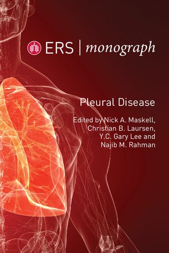 Pleural Disease Nick A Maskell Christian B Laursen Yc Gary Lee And Najib M Rahman