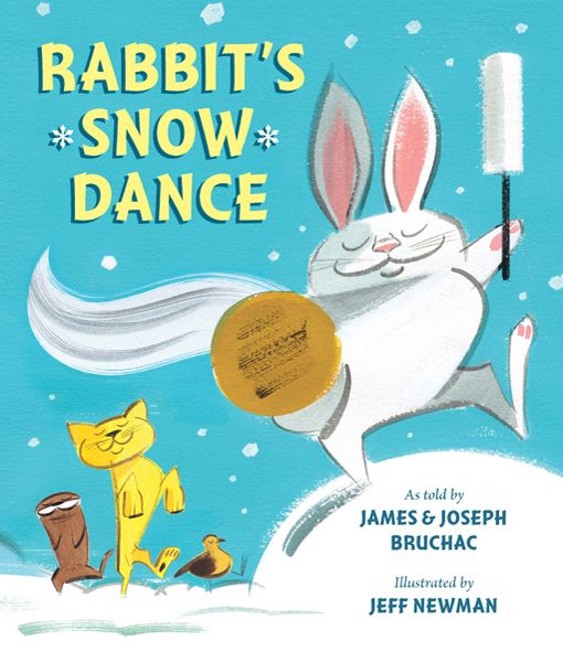 Rabbits Snow Dance Bruchac Joseph Bruchac James