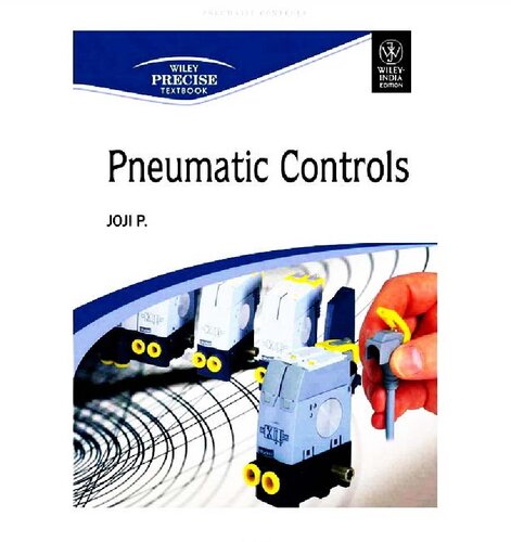 Pneumatic Controls 1st Edition Joji P
