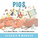 Pigs Robert Munsch