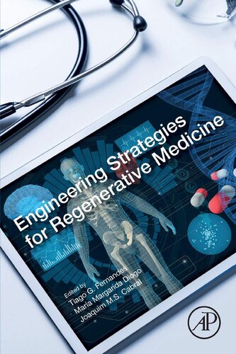 Engineering Strategies For Regenerative Medicine 1st Edition Tiago G Fernandes Editor