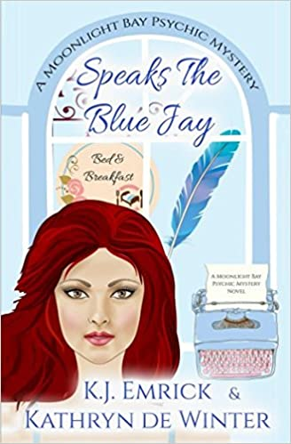 Speaks The Blue Jay K J Emrick