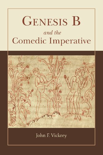 Genesis B And The Comedic Imperative John F Vickrey