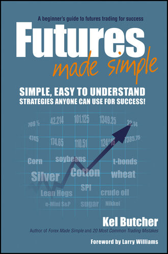 Futures Made Simple 9th Edition Kel Butcher