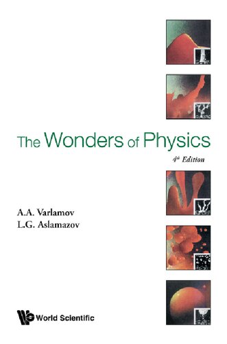 The Wonders Of Physics Fourth Andre Andreevich Varlamov Lev Grigorevich Aslamazov Alekse Alekseevich Abrikosov J Vydryg D Znamenski