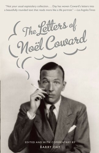 The Letters Of Noel Coward Barry Day Noel Coward