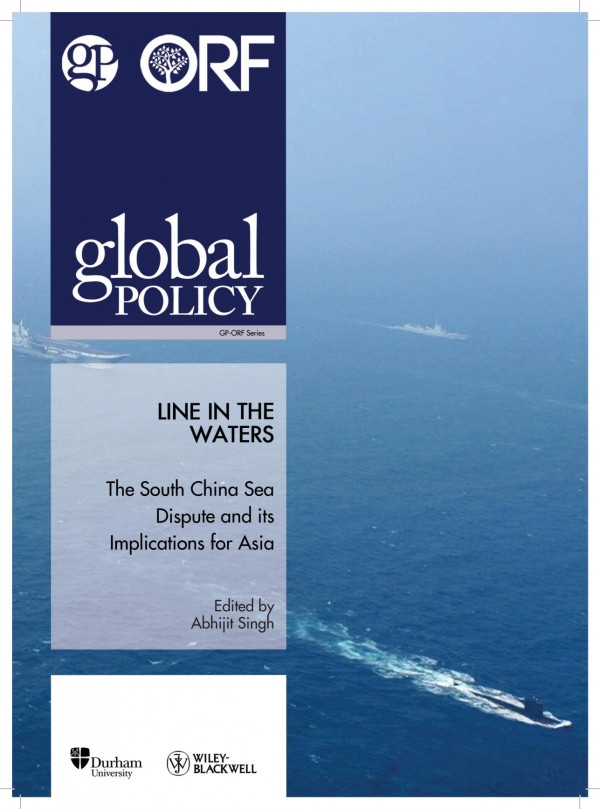 Line In The Waters The South China Sea Dispute And Its Implications For Asia Abhijit Sigh Ed