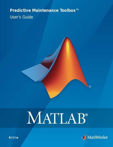 Matlab Predictive Maintenance Toolbox Users Guide R2020a The Mathworks