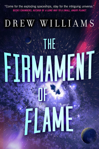 The Firmament Of Flame Drew Williams