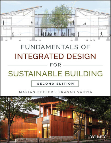 Fundamentals Of Integrated Design For Sustainable Building Marian Keeler Prasad Vaidya