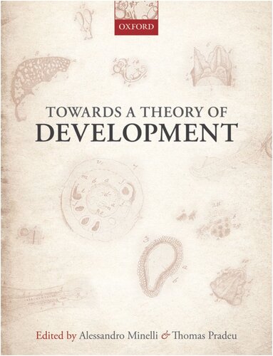 Towards A Theory Of Development 1st Edition Alessandro Minelli