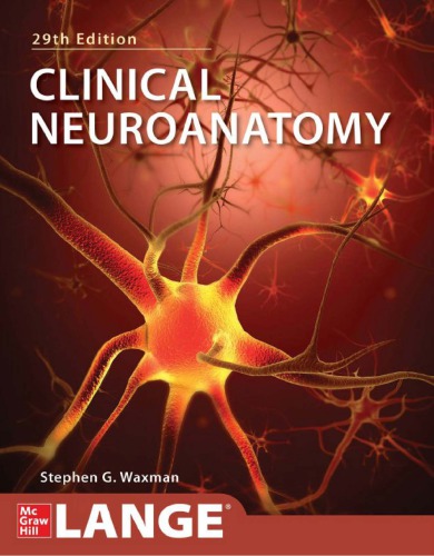 Clinical Neuroanatomy Lange 29th Edition Stephen G Waxman