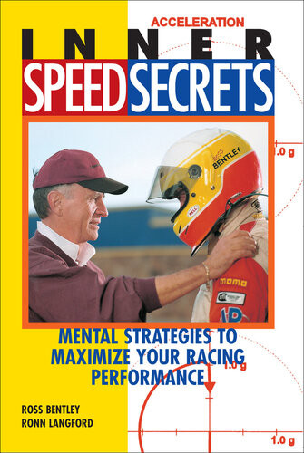 Inner Speed Secrets Ross Bentley Ronn Langford
