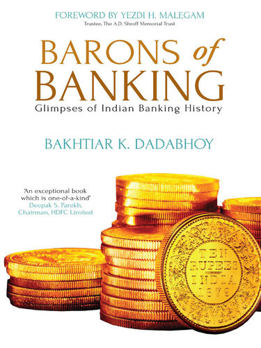 Barons Of Banking Bakhtiar K Dadabhoy