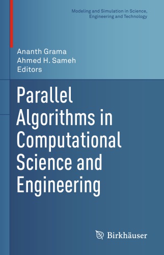 Parallel Algorithms In Computational Science And Engineering 1st Edition Ananth Grama