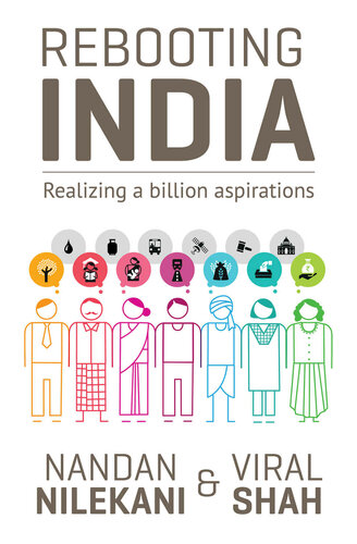 Rebooting India Realizing A Billion Aspirations Nilekani Nandan Shah