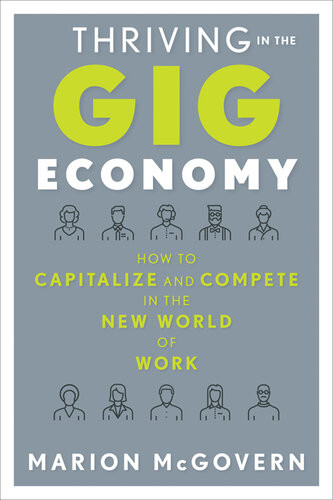 Thriving In The Gig Economy Marion Mcgovern