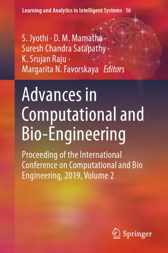 Advances In Computational And Bioengineering Proceeding Of The International Conference On Computational And Bio Engineering 2019 Volume 2 1st Edition Jyothi