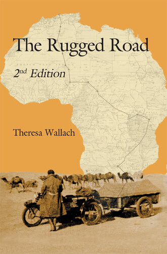 The Rugged Road 2nd Edition Theresa Wallach
