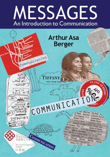 Messages An Introduction To Communication Arthur Asa Berger