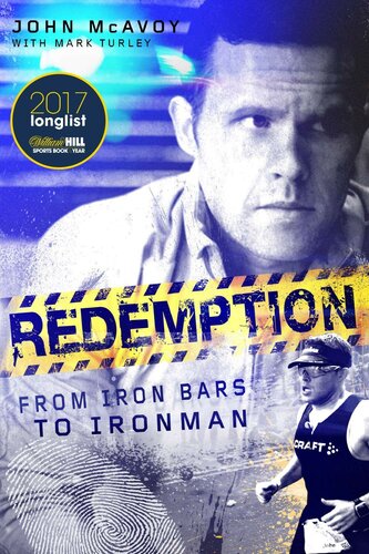 Redemption From Iron Bars To Ironman John Mcavoy Mark Turley