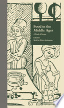 Food In The Middle Ages Melitta Weiss Adamson