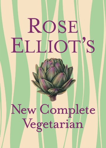 Rose Elliots New Complete Vegetarian Rose Elliot Elliot Rose