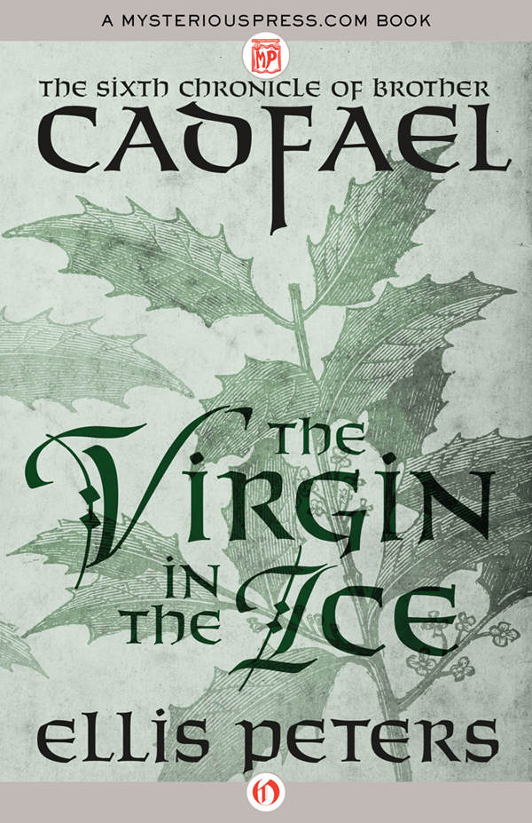 The Virgin In The Ice Brother Cadfael 6 Ellis Peters