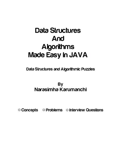 Data Structures And Algorithms Made Easy In Java Data Structures And Algorithmic Puzzles Narasimha Karumanchi