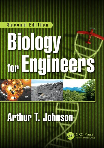 Biology For Engineers Second Arthur Thomas Johnson