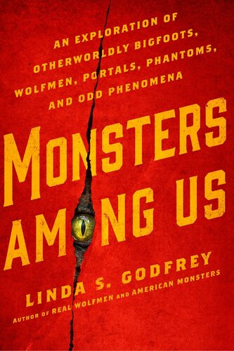 Monsters Among Us Linda S Godfrey