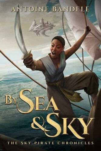 By Sea Sky An Esowon Story Antoine Bandele