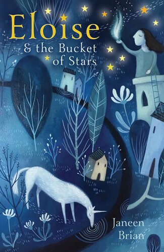 Eloise And The Bucket Of Stars Janeen Brian