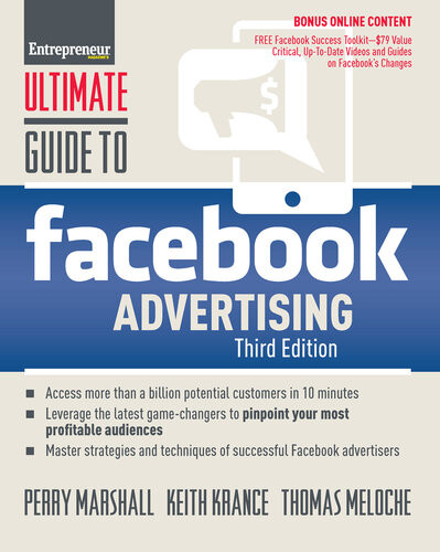 Ultimate Guide To Facebook Advertising 3rd Edition Perry Marshall