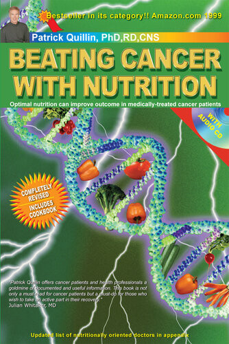 Beating Cancer With Nutrition 4th Edition Patrick Quillin
