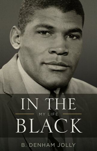 In The Black My Life B Denham Jolly