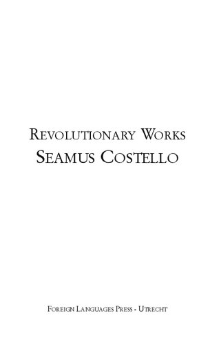 Revolutionary Works 1st Printing Seamus Costello