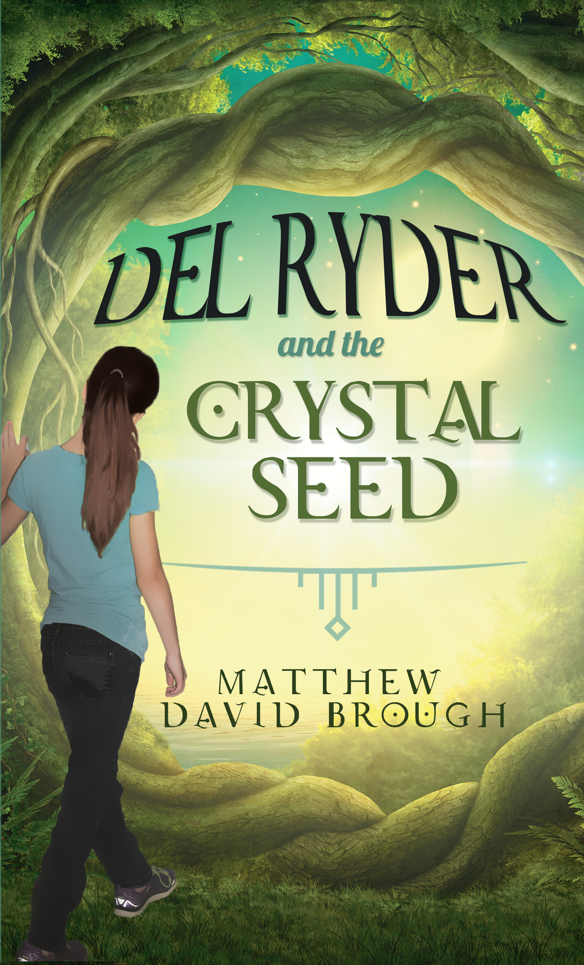 Del Ryder And The Crystal Seed Brough Matthew David Brough Matthew David