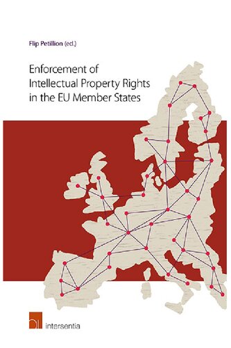 Enforcement Of Intellectual Property Rights In The Eu Member States 1st Edition Flip Petillion