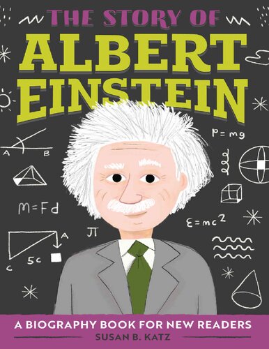 The Story Of Albert Einstein Susan B Katz