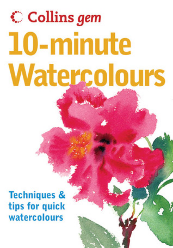 10minute Watercolours Collins Gem Hazel Soan