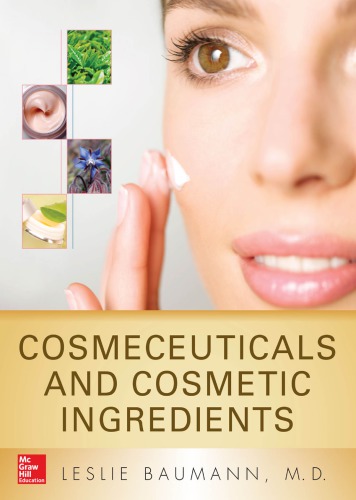 Cosmeceuticals And Cosmetic Ingredients 1st Leslie S Baumann